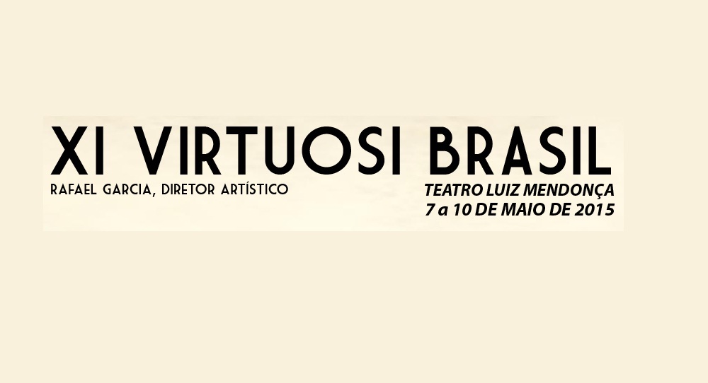 Começa nesta quinta-feira e segue até o domingo nona edição do Festival Virtuosi Brasil.