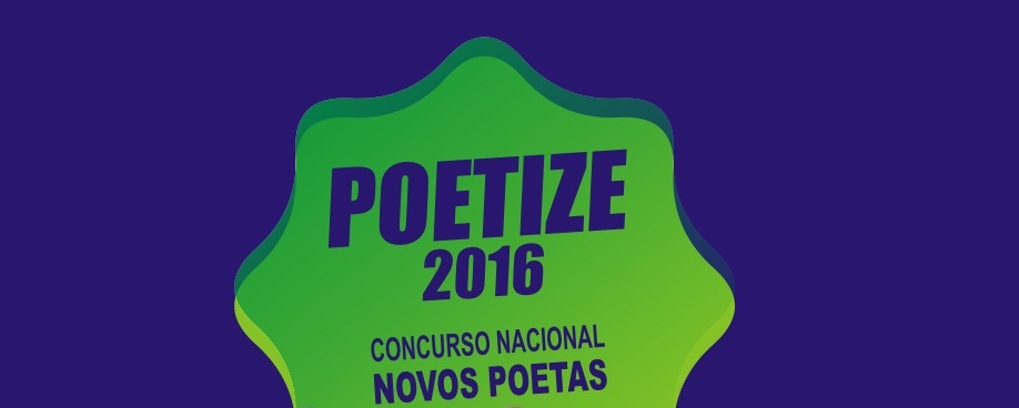 Concurso Nacional Novos Poetas. Prêmio Poetize 2016