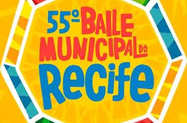 55º Baile Municipal do Recife, neste sábado 23 de fevereiro!