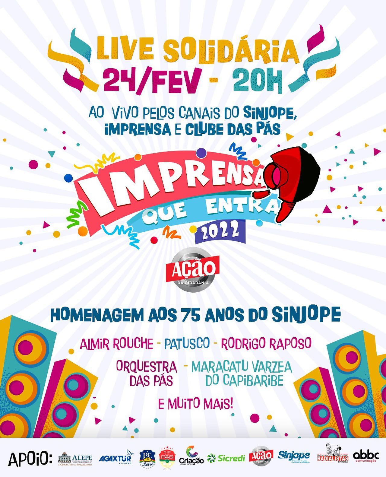 24/02: IMPRENSA QUE ENTRA 2022 anuncia Live Solidária e mais uma edição da campanha A FOME TEM PRESSA.